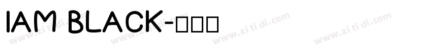 IAM BLACK字体转换
